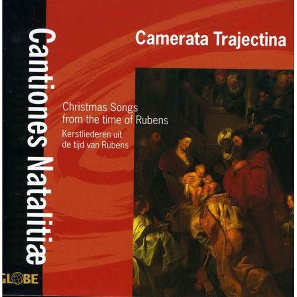 Cantiones Natalitiae Christmas Songs From Time of - Cantiones Natalitiae: